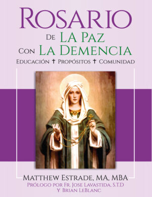 El Rosario de la Paz con la Demencia Spanish Paperback